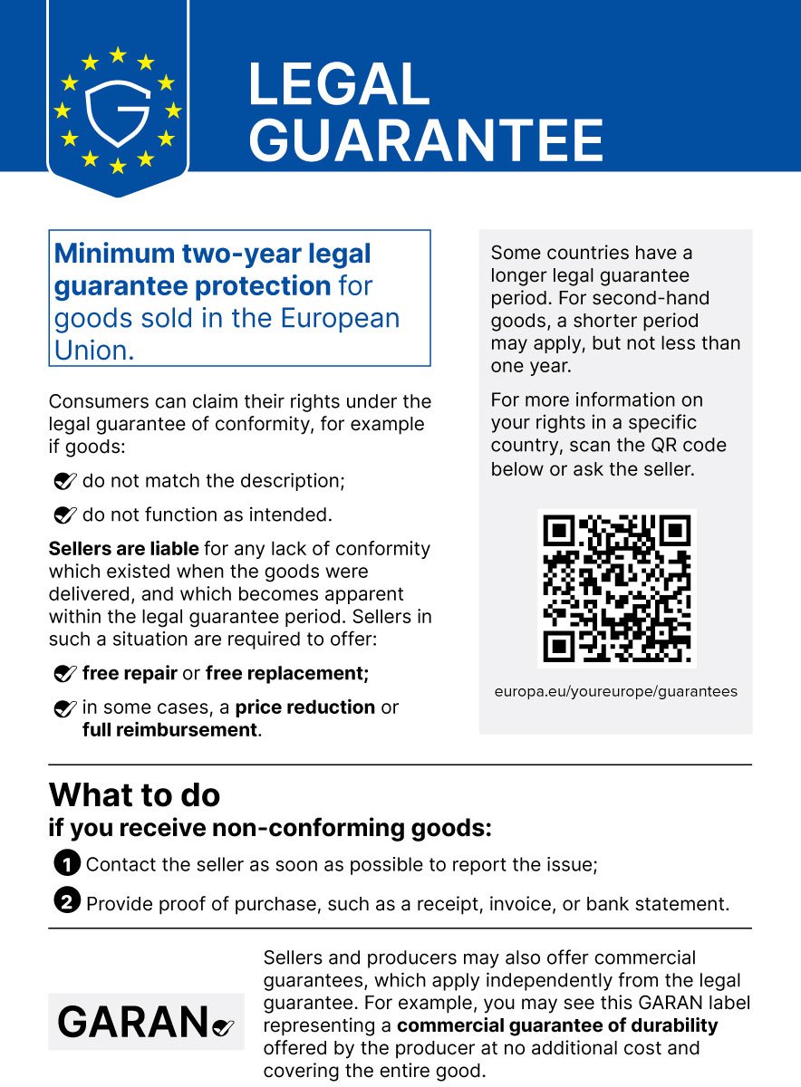 EU harmonised notice on the legal guarantee: minimum two-year legal guarantee protection for goods sold in the European Union.